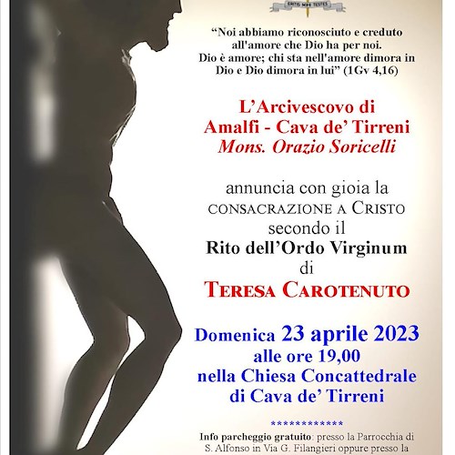Cava de’ Tirreni, 23 aprile la consacrazione a Cristo secondo il Rito dell'Ordo Virginum di Teresa Carotenuto
