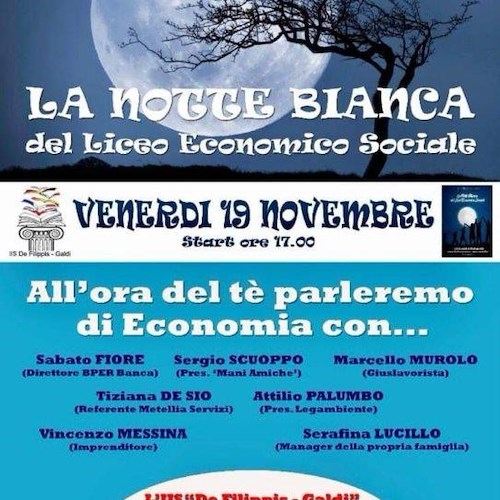 Cava de' Tirreni, al "De Filippis Galdi" la Notte Bianca dei Licei Economico Sociali