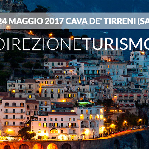 Cava de' Tirreni: al via iscrizioni al workshop per operatori turistici 'Direzione Turismo'