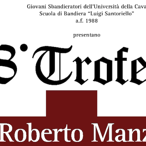 Cava de' Tirreni, al via l'8° "Trofeo Roberto Manzo"