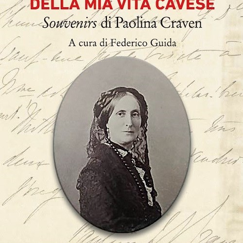 Cava de' Tirreni, l'ultimo libro di Federico Guida ricostruisce il soggiorno cavese di Paolina Craven 