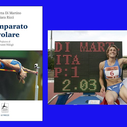 “Ho imparato a volare”: dal 5 dicembre in libreria la storia dell'atleta cavese Antonietta Di Martino