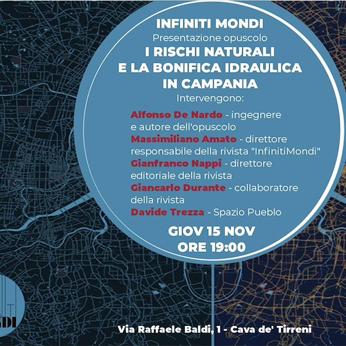 "I rischi naturali e la bonifica idraulica in Campania": stasera a Spazio Pueblo 
