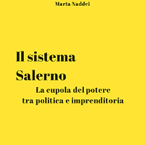 “Il Sistema Salerno”, 20 gennaio Sales e Caldoro alla presentazione dell'e-book di Pellegrino e Naddei 