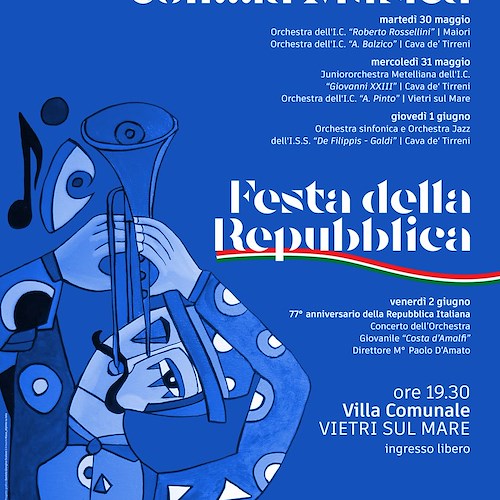 "Incontriamoci con la Musica", sei orchestre giovanili a Vietri sul Mare: concerto finale per la Festa della Repubblica