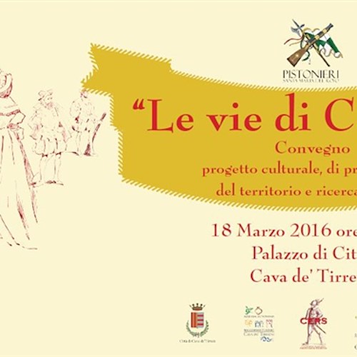 ‘Le Vie di Carlo V’: venerdì 18 a Cava convegno sul progetto di ricerca storica e promozione del territorio