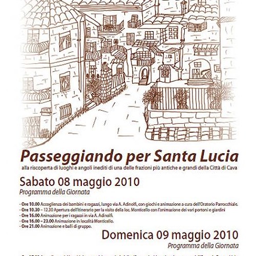 "Passeggiando per Santa Lucia", nel week-end la III edizione