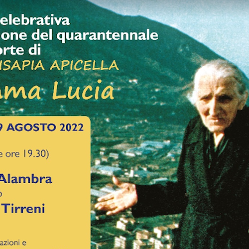 Quarantesimo anno dalla morte di Mamma Lucia, l'iniziativa a Cava de' Tirreni / PROGRAMMA 