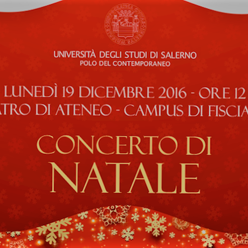 UNISA: chiusura natalizia dell'Ateneo con il Concerto dell'Orchestra Filarmonica Salernitana "Giuseppe Verdi"