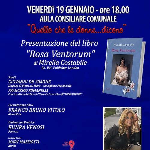 Vietri sul Mare, 19 gennaio Mirella Costabile presenta il suo primo romanzo: “Rosa Ventorum”