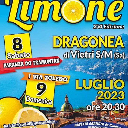 Vietri sul Mare, a Dragonea un weekend al gusto di limone: musica e specialità gastronomiche 
